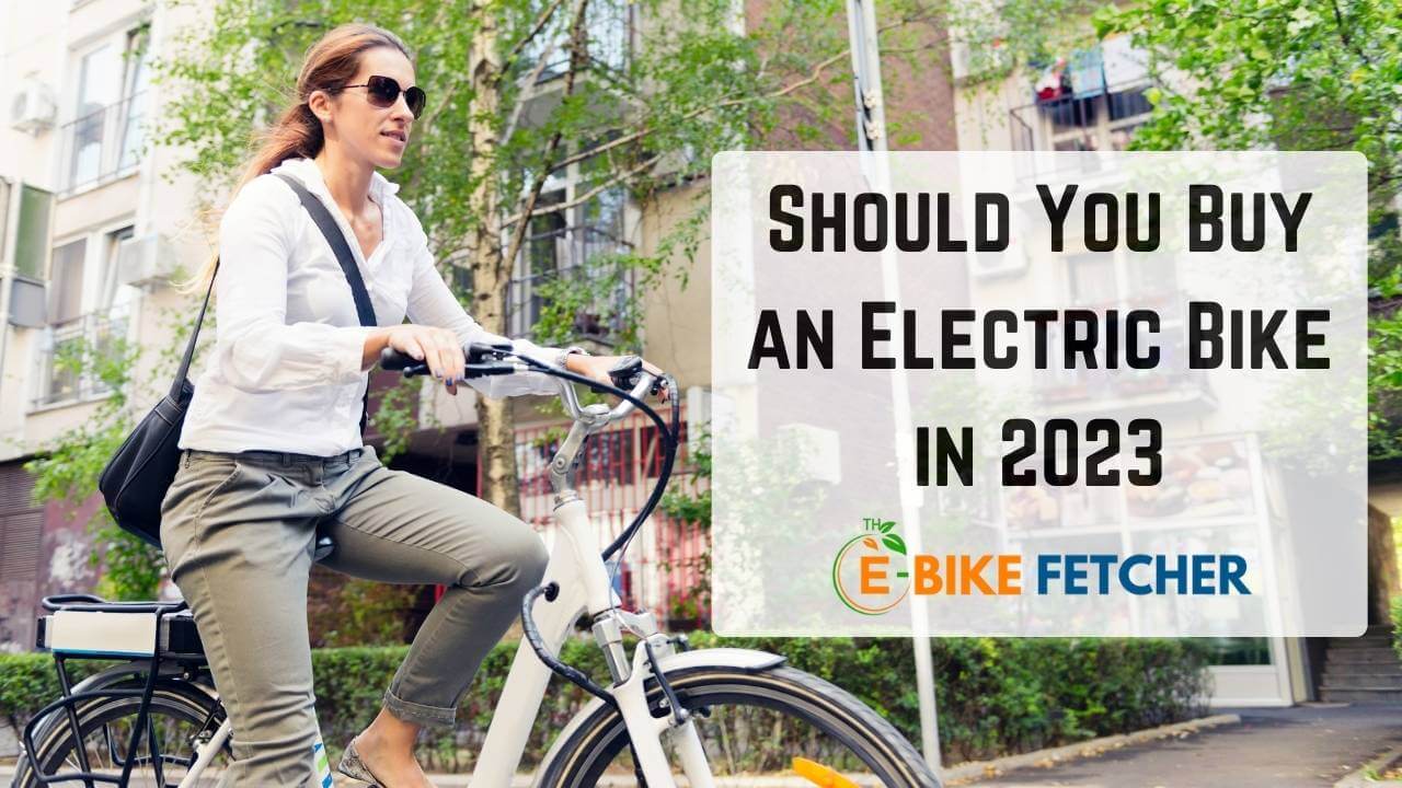 Should you buy an electric bike