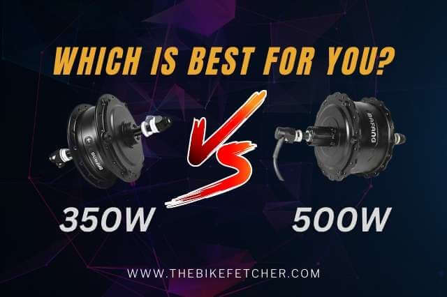 350w vs 500w electric bike motor