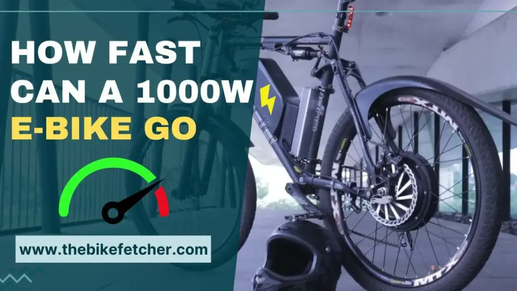 How Fast Can A 1000w Electric Bike Go