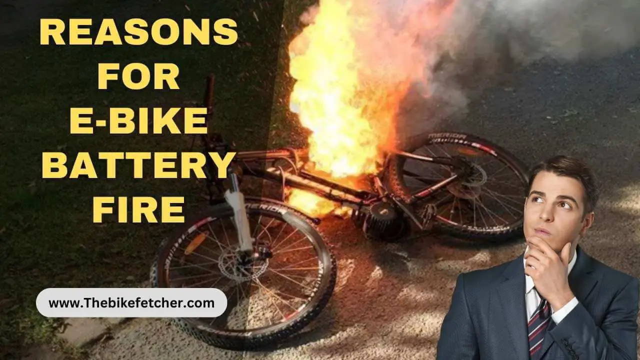 ebike batteries catching fire