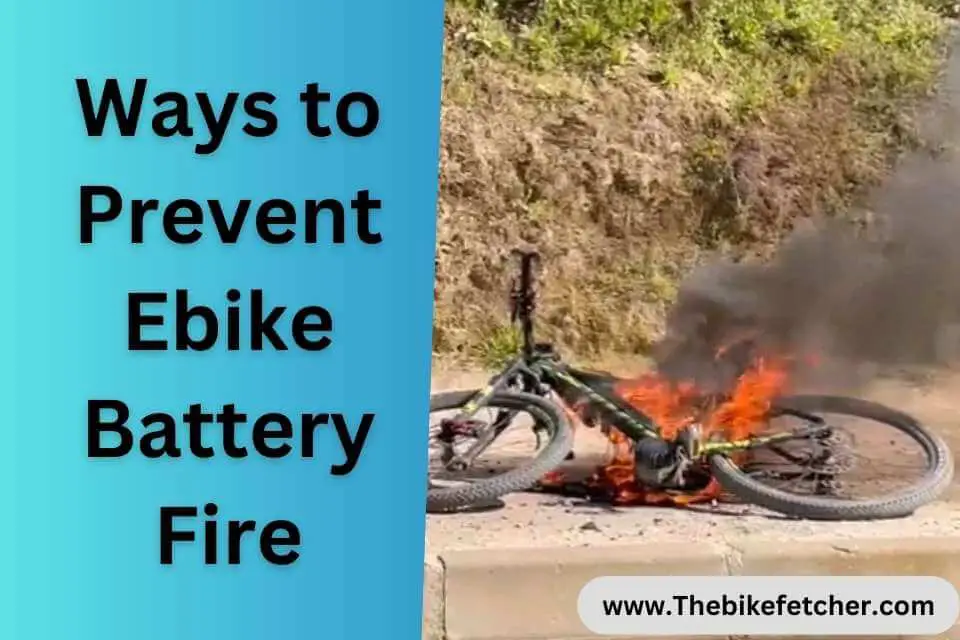 ebike battery fire prevention