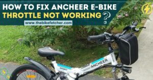 ancheer electric bike throttle not working