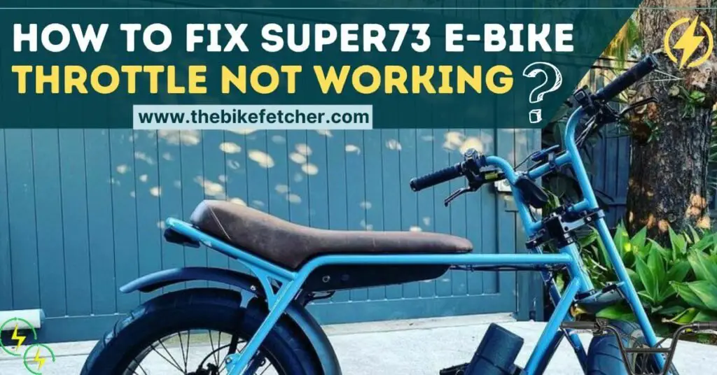 Super73 Throttle Not Working Issues Quick Solutions & Tips